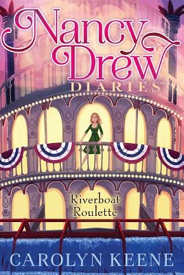 Riverboat Roulette (Nancy Drew Diaries #14) (Paperback)