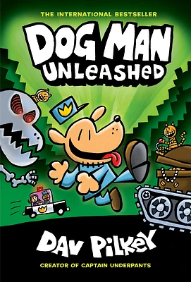 Dog Man Unleashed: A Graphic Novel (Dog Man #2): From the Creator of Captain Underpants (Hardcover