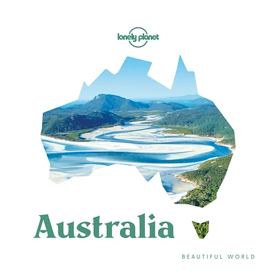 Lonely Planet Beautiful World Australia (Hardcover)