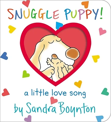 Snuggle Puppy!: A Little Love Song (Boynton on Board) (Board book)