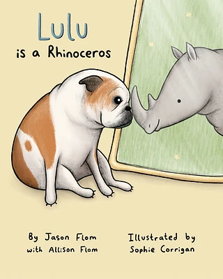 Lulu Is a Rhinoceros (Hardcover)