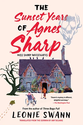 The Sunset Years of Agnes Sharp (Miss Sharp Investigates #1) (Paperback)