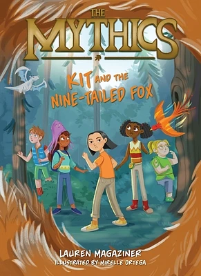 The Mythics #3: Kit and the Nine-Tailed Fox (Paperback)