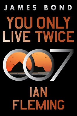 You Only Live Twice: A James Bond Novel (Paperback)