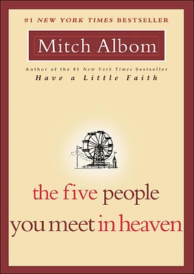 The Five People You Meet in Heaven (Prebound)