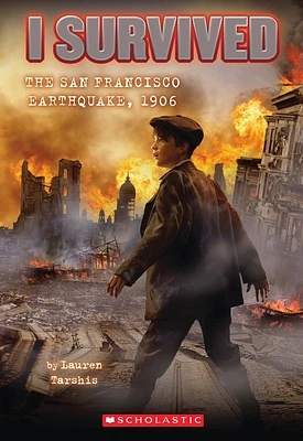 I Survived the San Francisco Earthquake, 1906 (I Survived #5) (Paperback)