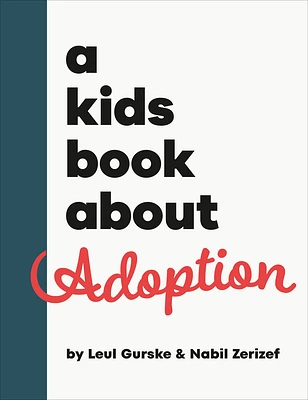 A Kids Book About Adoption (Hardcover)