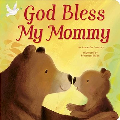 God Bless My Mommy (Board book)