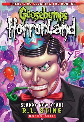 Slappy New Year! (Goosebumps HorrorLand #18) (Paperback)