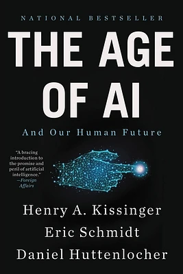 The Age of AI: And Our Human Future (Paperback