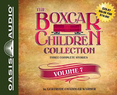 The Boxcar Children Collection Volume 7 (Library Edition): Benny Uncovers a Mystery, The Haunted Cabin Mystery, The Deserted Library Mystery (CD-Audio)