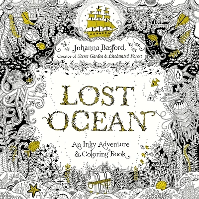 Lost Ocean: An Inky Adventure and Coloring Book for Adults (Paperback)