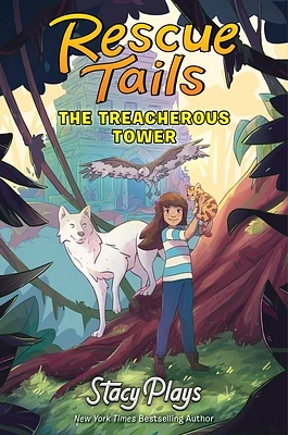 Rescue Tails: The Treacherous Tower (Hardcover)