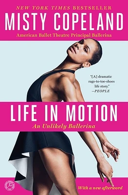 Life in Motion: An Unlikely Ballerina (Paperback)