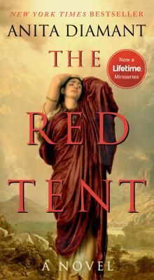 The Red Tent - 20th Anniversary Edition: A Novel (Mass Market)