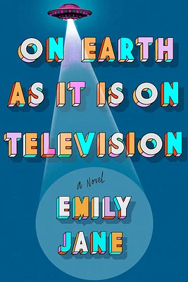 On Earth as It Is on Television (Hardcover)