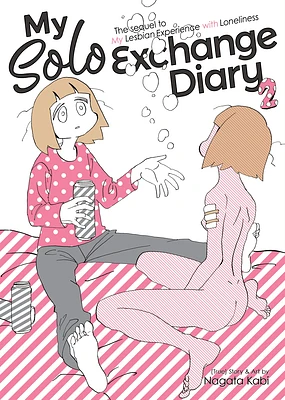 My Solo Exchange Diary Vol. 2 (My Lesbian Experience with Loneliness #3) (Paperback)