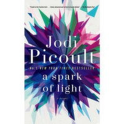 Spark - Of Light, A by Jodi Picoult, 1 Each