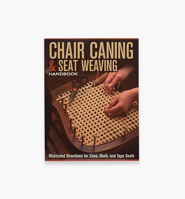 Chair Caning & Seat Weaving Handbook