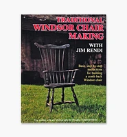 Traditional Windsor Chair Making with Jim Rendi