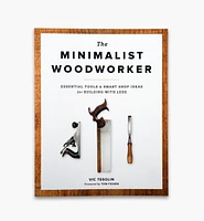 The Minimalist Woodworker