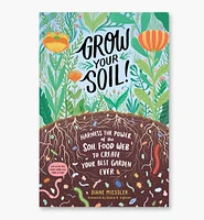 Grow Your Soil!