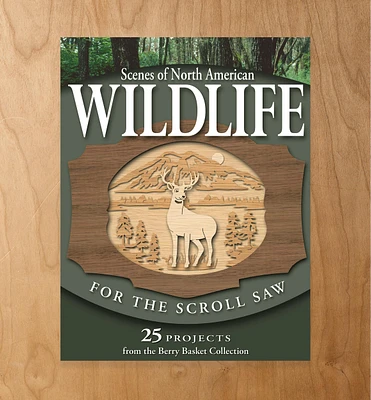 Scenes of North American Wildlife for the Scroll Saw