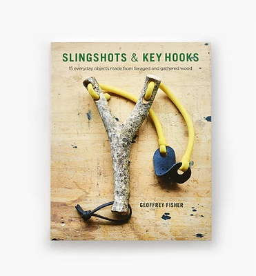 Slingshots & Key Hooks