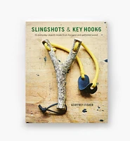 Slingshots & Key Hooks