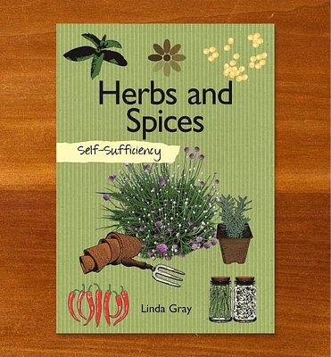 Self-Sufficiency – Herbs and Spices