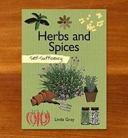 Self-Sufficiency – Herbs and Spices