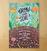 Grow Your Soil!