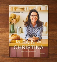 Le pain de Christina : 60 recettes infaillibles
