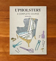 Upholstery – A Complete Course