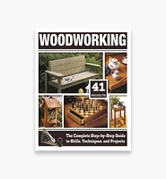 Woodworking – The Complete Step-by-Step Guide to Skills, Techniques, and Projects