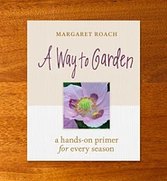 A Way to Garden