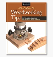Great Book of Woodworking Tips