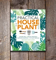 The Practical Houseplant Book