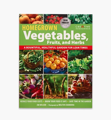 Homegrown Vegetables, Fruits, and Herbs