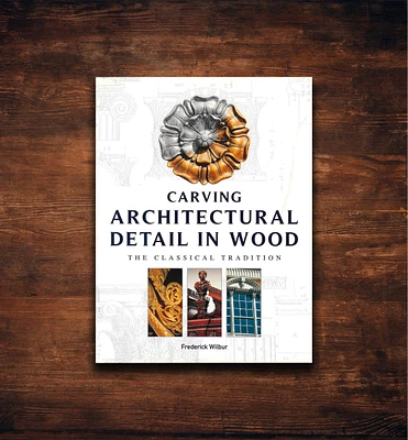 Carving Architectural Detail in Wood