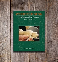 Woodturning – A Foundation Course
