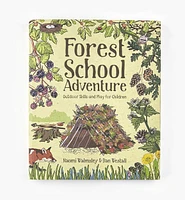 Forest School Adventure