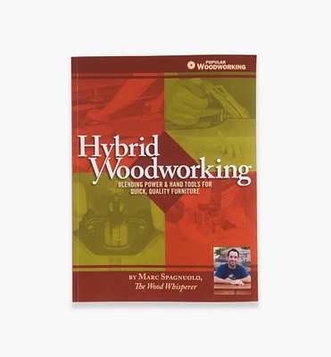 Hybrid Woodworking