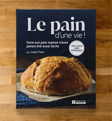 Le pain d'une vie!