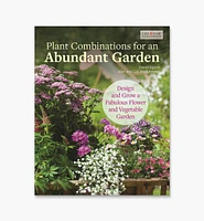 Plant Combinations for an Abundant Garden