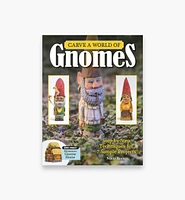 Carve a World of Gnomes