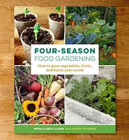 Four-Season Food Gardening