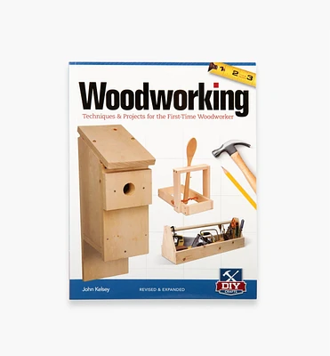 Woodworking – Techniques and Projects for the First-Time Woodworker