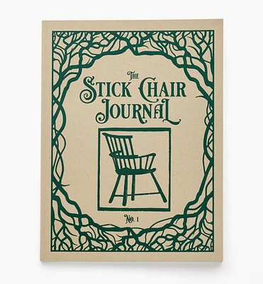 The Stick Chair Journal, No.1