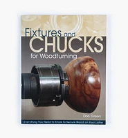 Fixtures and Chucks for Woodturning